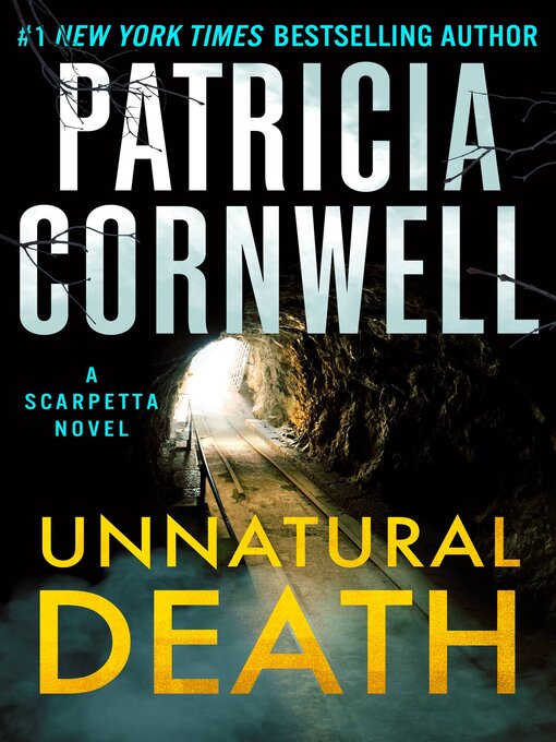 Title details for Unnatural Death by Patricia Cornwell - Wait list